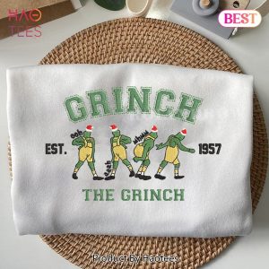TRENDING The Grinch Est.1957 – Christmas Embroidered Sweatshirt