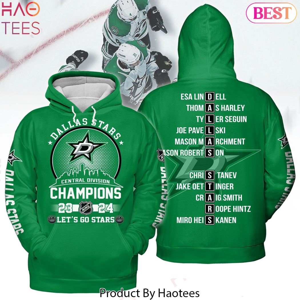 Central Division Champions 23-24 Let Go Stars Dallas Stars Hoodie