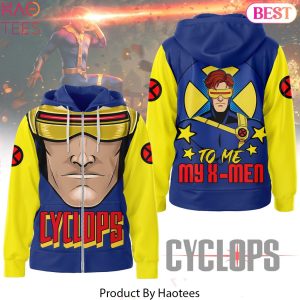 Cyclops To Me My X-Men Hoodie