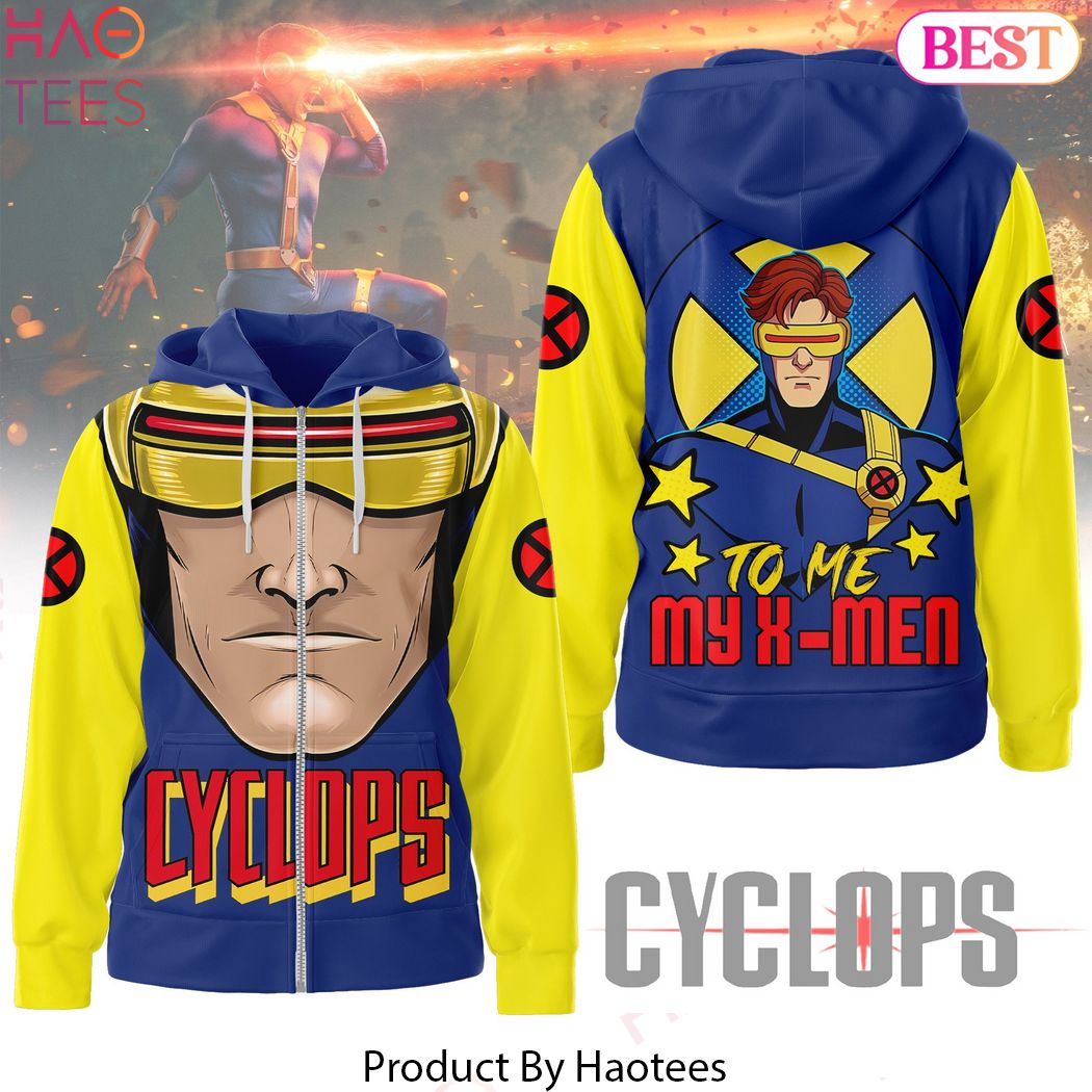Cyclops To Me My X-Men Hoodie