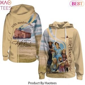 Little House On The Prairie 50th Anniversary 1974-2024 Home Is The Nicest Word There Is Hoodie