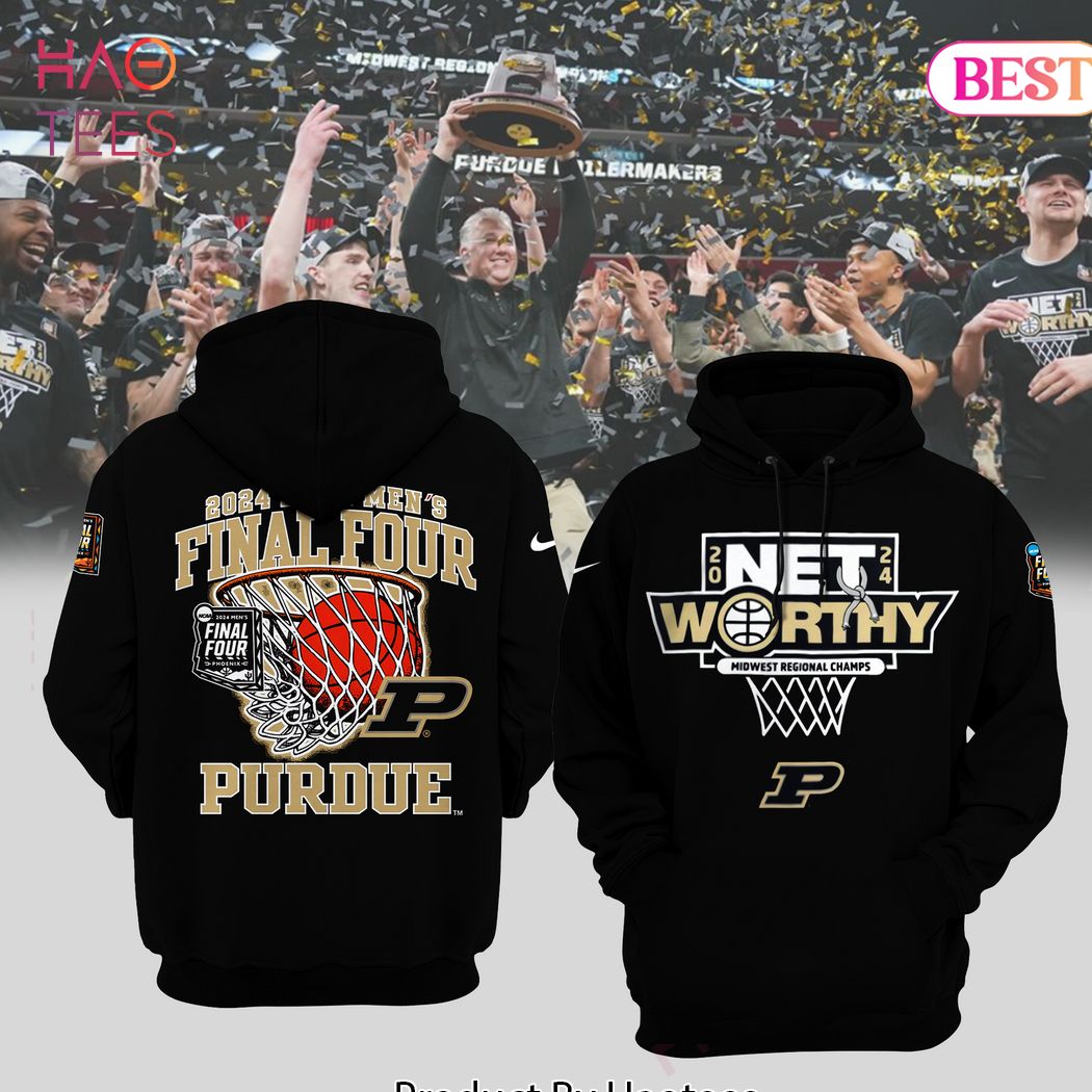 Purdue Boilermakers Mens 2024 Final Four NCAA  NEt Worthy Hoodie