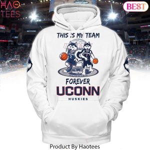 This Is My Team Forever UConn Huskies Hoodie