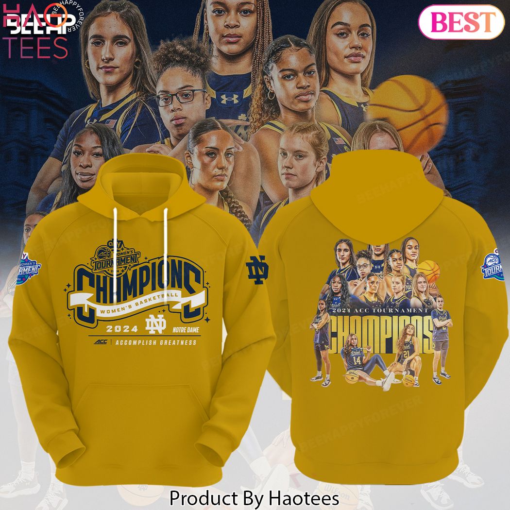 2024 ACC Women Basketball Champions Notre Dame Fighting Irish Design Hoodie