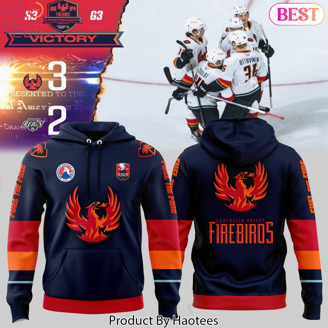 Coachella Valley Firebirds 2024 Calder Cup Playoffs Design Hoodie