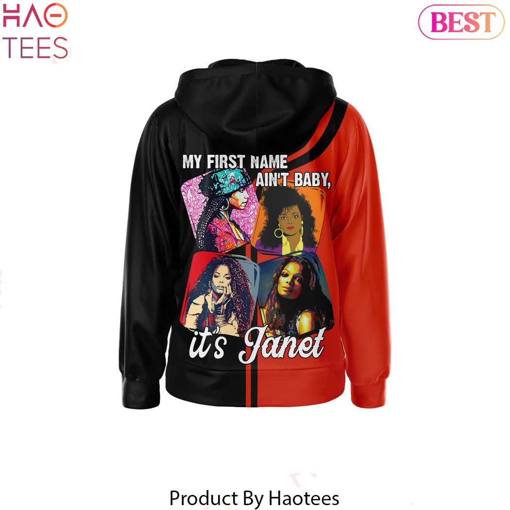 Janet Jackson My First Name Aint Baby Zip Hoodie Janet Jackson My First Name Aint Baby Zip Hoodie