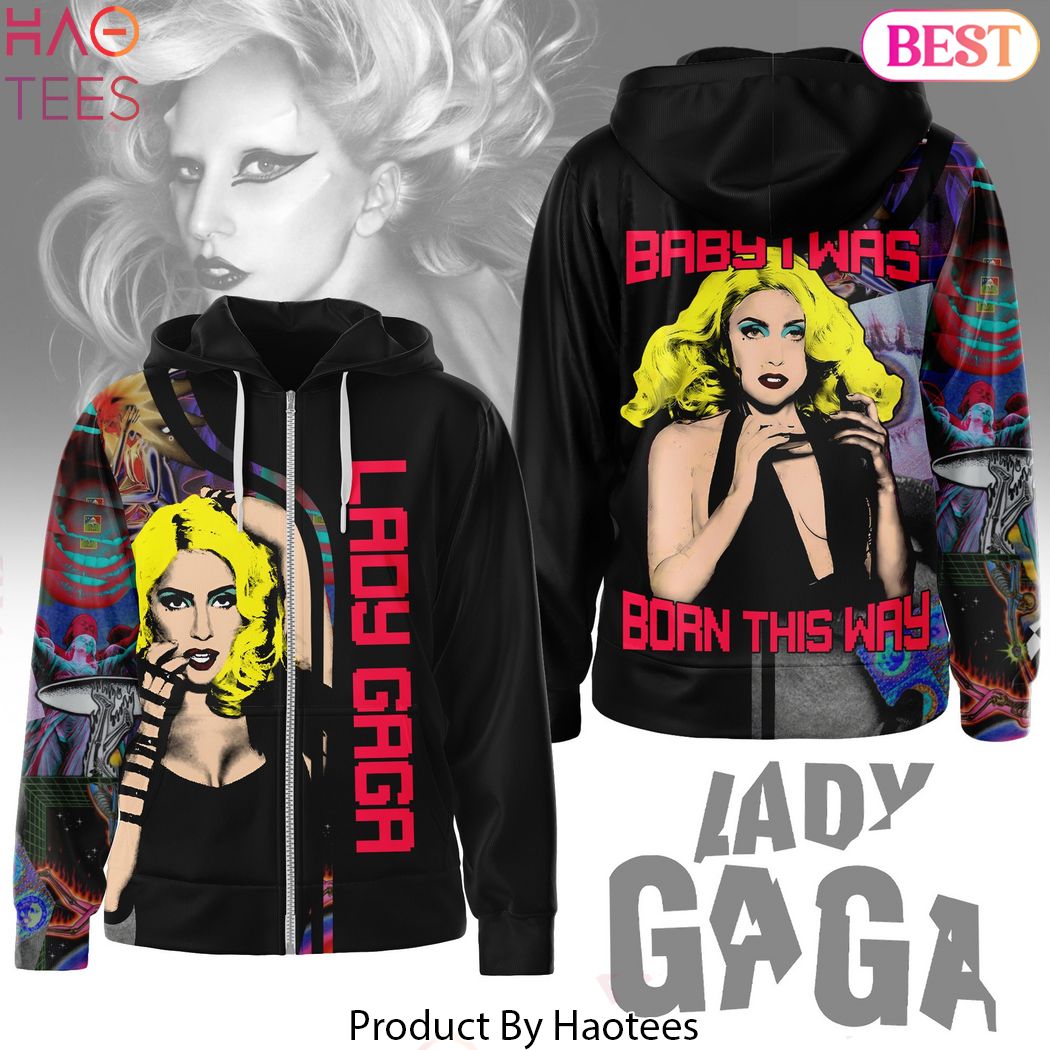 Lady Gaga Baby I Was Born This Way Zip Hoodie