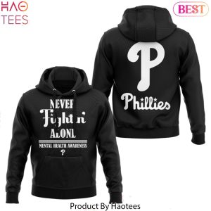 Mental Health Awareness Month Philadelphia Phillies Black Hoodie