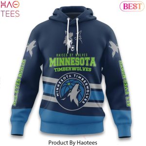 Raised By Wolves Minnesota Timberwolves Hoodie