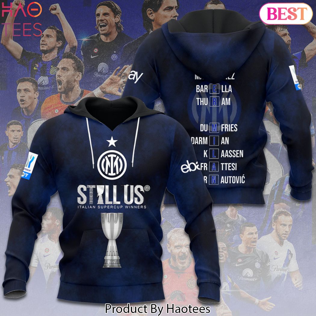 Still Us Italian Supercup Winners Inter Milan Hoodie