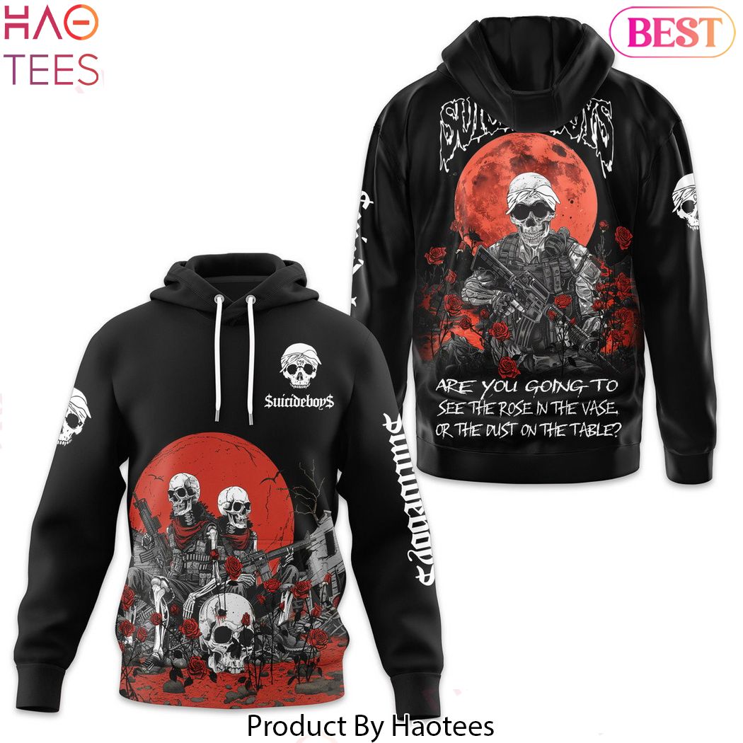 Are You Going To See The Rose In The Vase, Or The Dust On The Table Suicideboys Band Hoodie