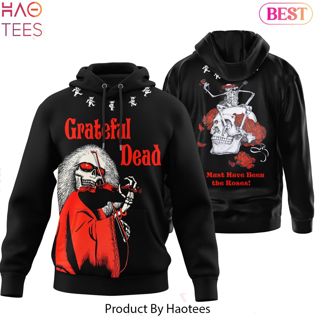 Grateful Dead – It Must Have Been The Roses Hoodie