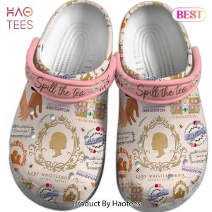 Lady Whistledown Society Papers Spill The Tea Movie Crocs Crocband Clogs Shoes Comfortable For Men Women and Kids