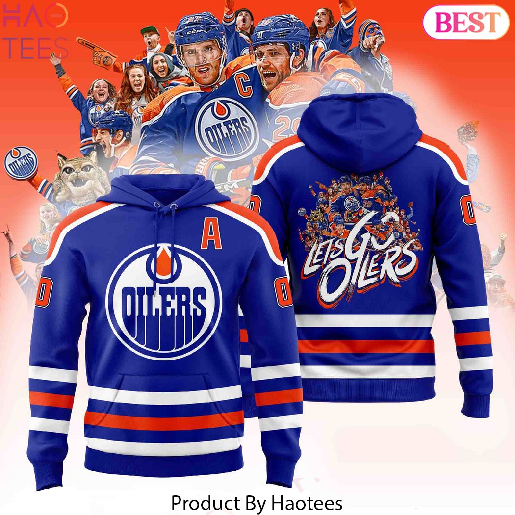 Let Go Oilers Edmonton Oilers Design Hoodie