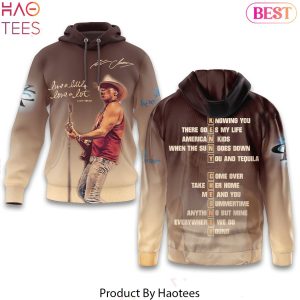 Live A Little Love A Lot Kenny Chesney Signature Design Hoodie
