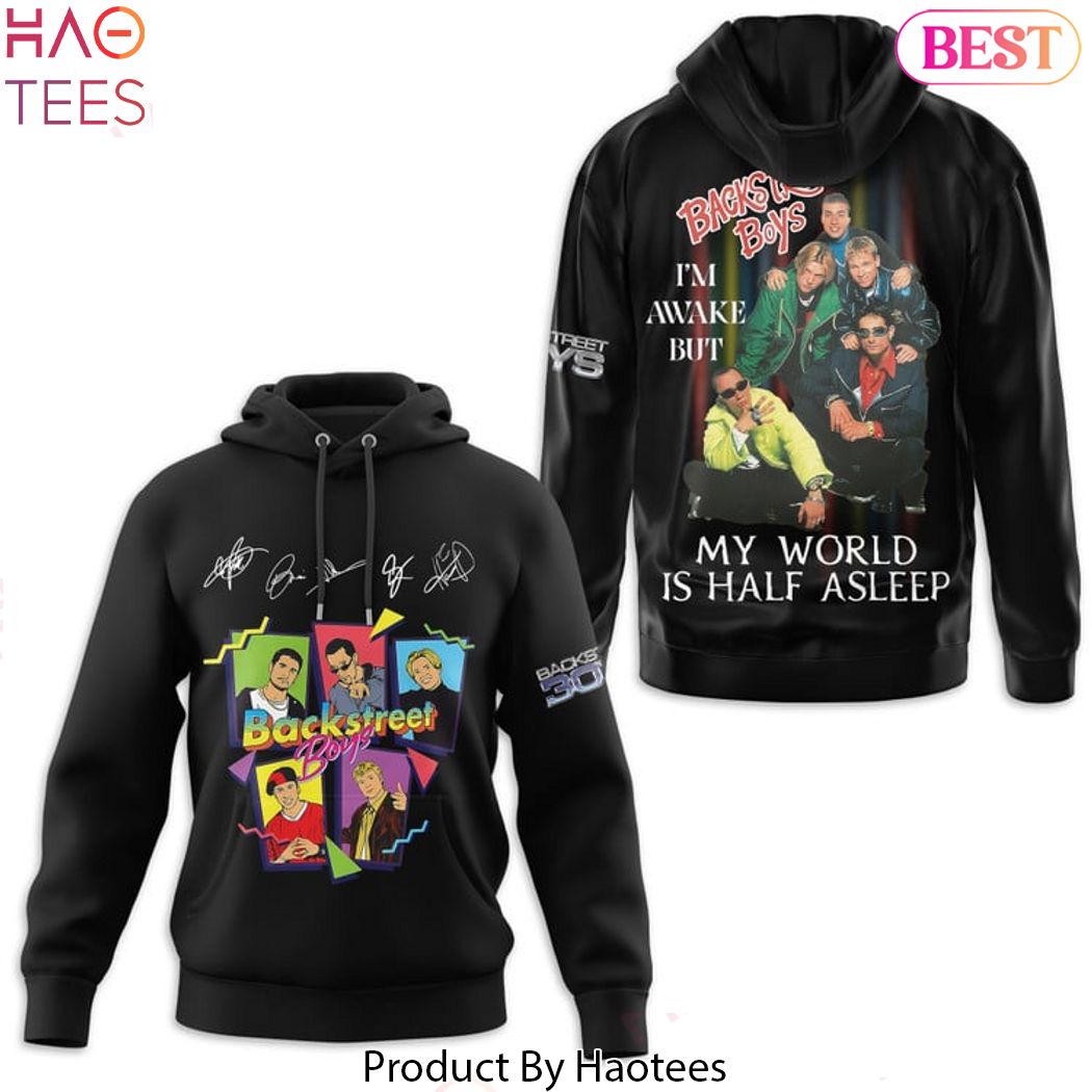 My World Is Half Asleep Backstreet Boys Hoodie