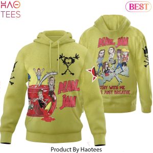 Pearl Jam  Stay With Me Lets Just Breathe Hoodie