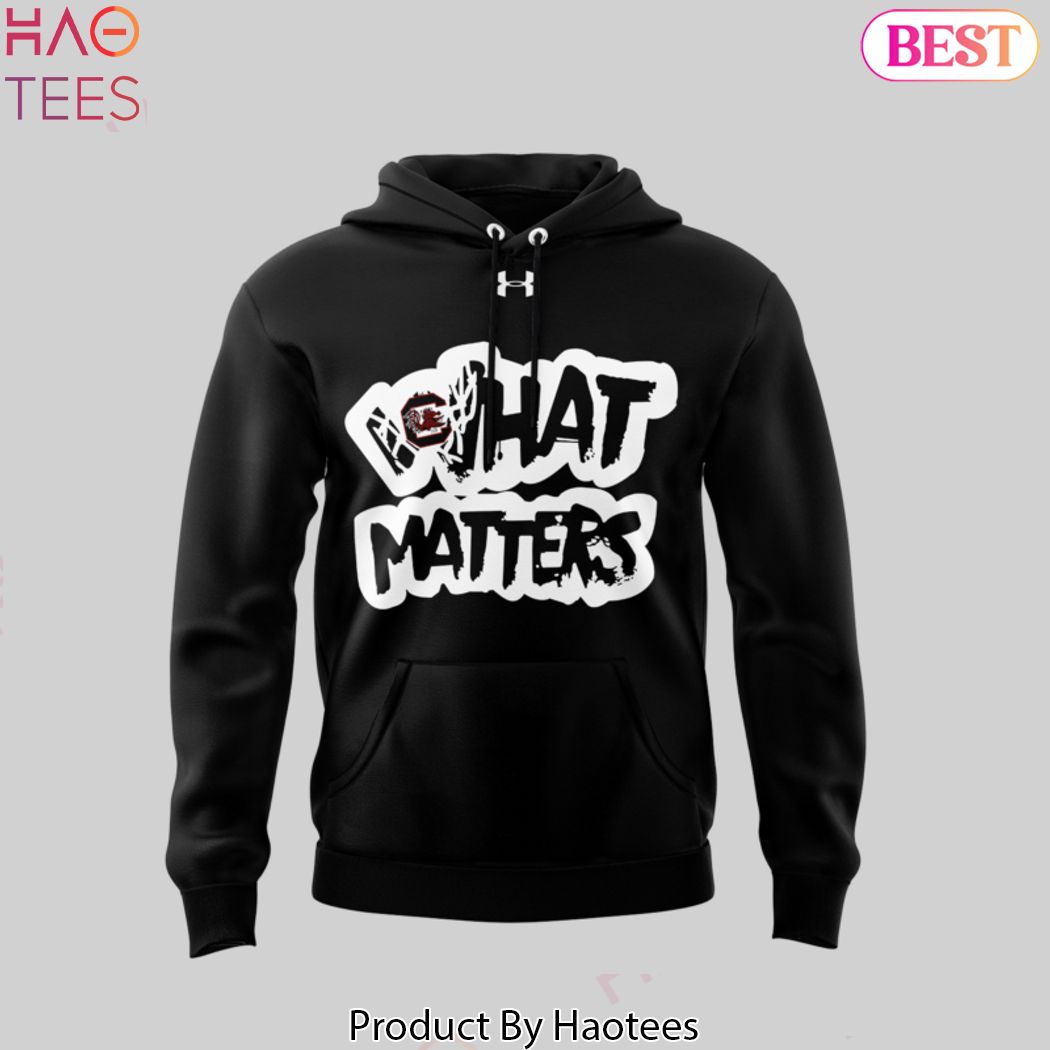 South Carolina Womens Basketball What Matters Design Hoodie South Carolina Womens Basketball What Matters Design Hoodie