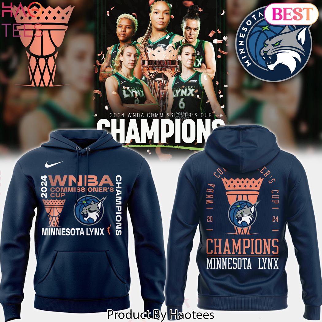 2024 Commissioner Cup Champions Minnesota Lynx Design Hoodie