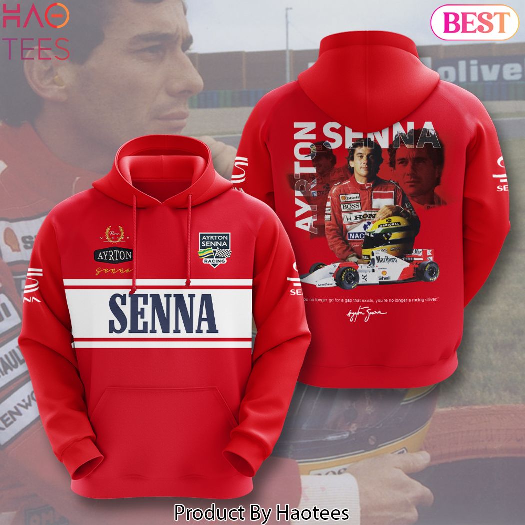2024 If You No Longer Go For A Gap That Exists, Youre No Longer A Racing Driver Ayrton Senna Hoodie