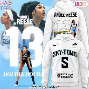 Angel Reese 13 Chicago Sky Consecutive Double-Doubles Hoodie – White
