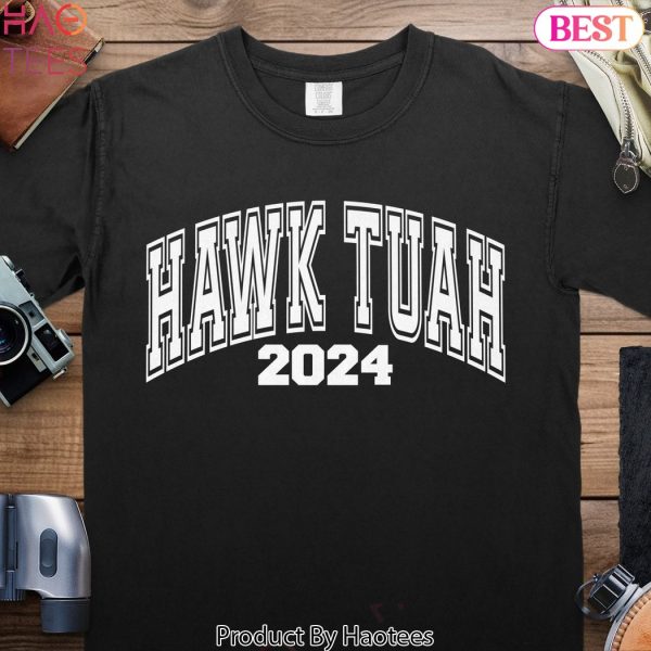 Hawk Tuah 2024 Funny Viral Tiktok Meme, 2024 Political Shirt, Trendy Shirt, Funny Meme Gift, Spit On That Thing, Viral Meme, Hawk Tuah ’24