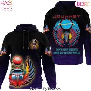 Journey Dont Stop Believin Hold On To That Feelin Hoodie