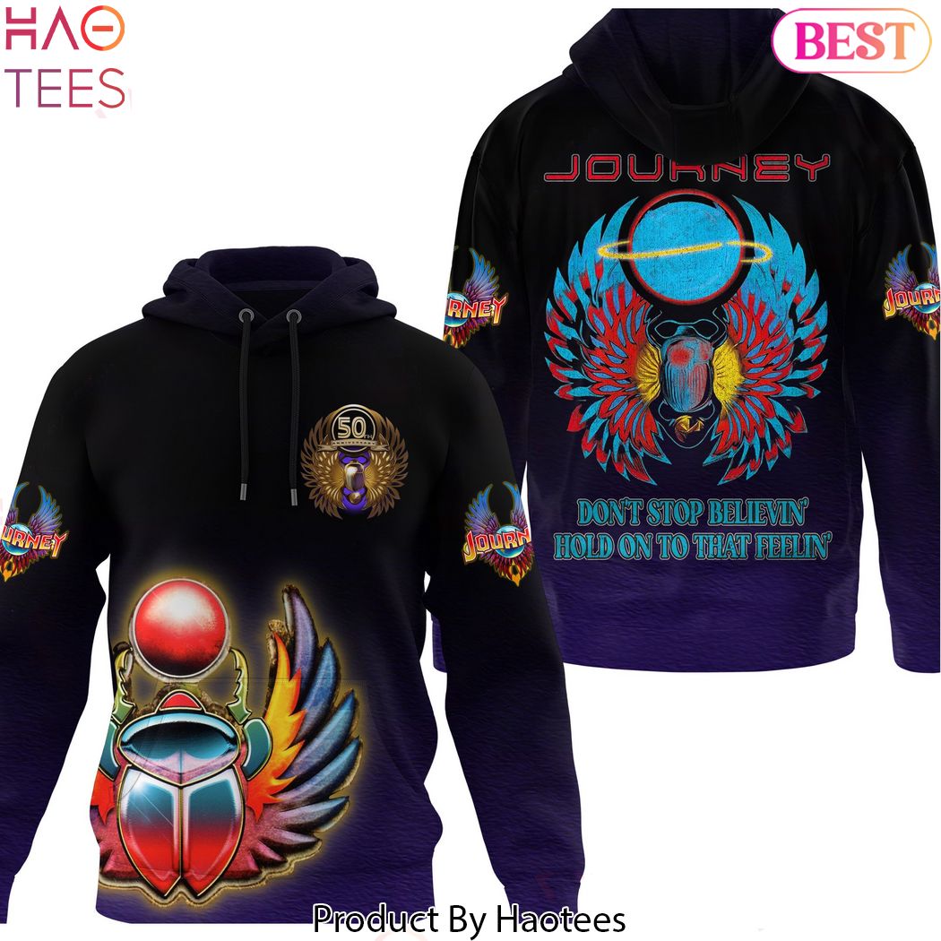 Journey Dont Stop Believin Hold On To That Feelin Hoodie