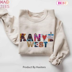 Kanyeee Best Sweatshirt, Hoodie, T-Shirt unisex