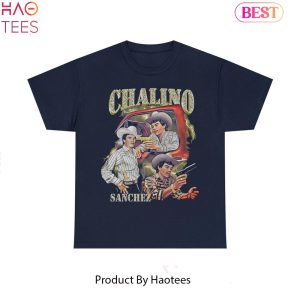 Retro Chalino Sanchez Shirt -Chalino Sanchez Hoodie,Chalino Sanchez Tshirt,Camacho Ariel Shirt, CZ12