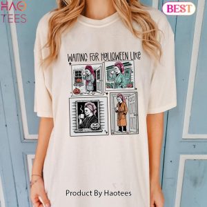 Waiting For Halloween Like T-Shirt Sweatshirt Hoodie Unisex