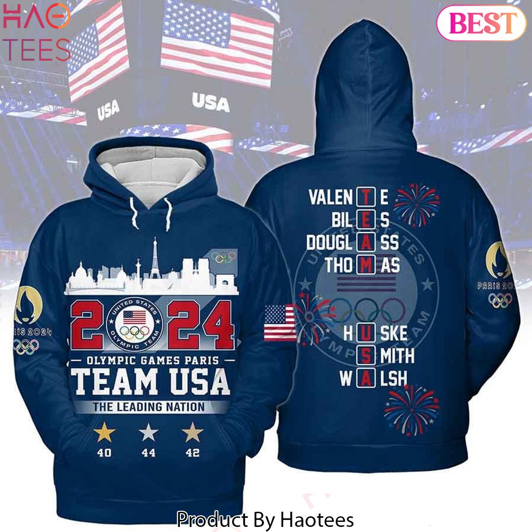 2024 Olympic Games Paris Team USA The Leading Nation Hoodie 2024 Olympic Games Paris Team USA The Leading Nation Hoodie