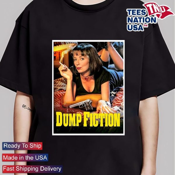 Nancy Pelosi Dump Fiction  T-shirt, Hoodie, Sweatshirt