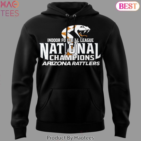Arizona Rattlers Indoor Football League National Champions 2024 Hoodie