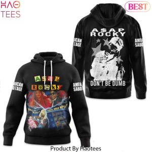 Asap Rocky Dont Be Dumb Design Hoodie