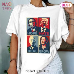 Hope Hate Heal Grow Sweatshirt, Tshirt, Hoodie