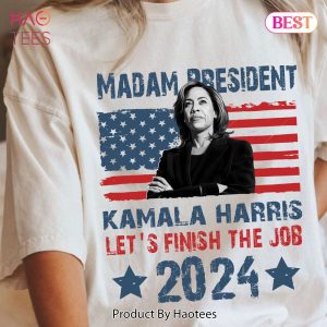 Madam Kamala Harris 2024 Shirts