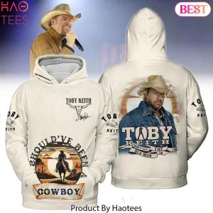 Shouldve Been A Cowboy – Toby Keith Hoodie