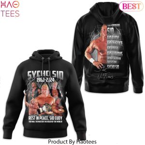 Sycho Sid 1960-2024 Rest In Peace Sid Eudy Signature Hoodie