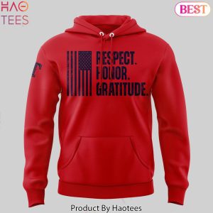 Texas Rangers Respect Honor Gratitude Hoodie