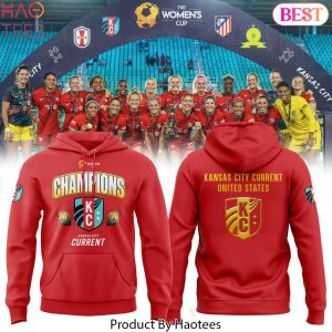 The Women Cup Champions Kansas City Current United States 2024 Hoodie