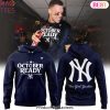2024 October Ready New York Yankees Hoodie