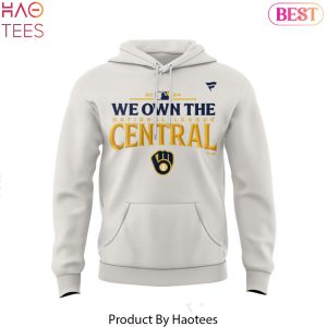 2024 We Own The National League Central Back To Back Champions Milwaukee Brewers Hoodie