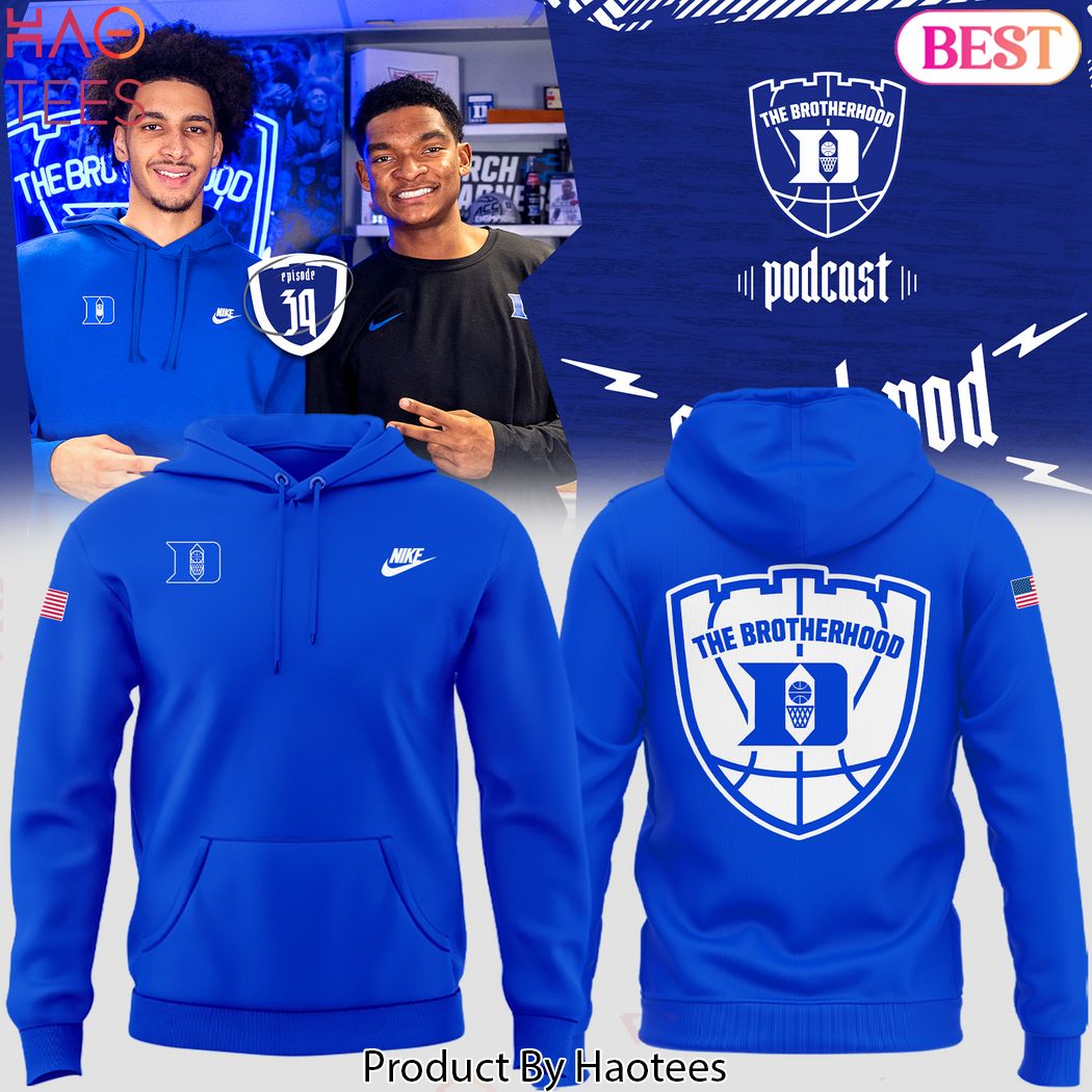 Duke Blue Devils Mens Basketball - The Brotherhood Hoodie Duke Blue Devils Mens Basketball - The Brotherhood Hoodie