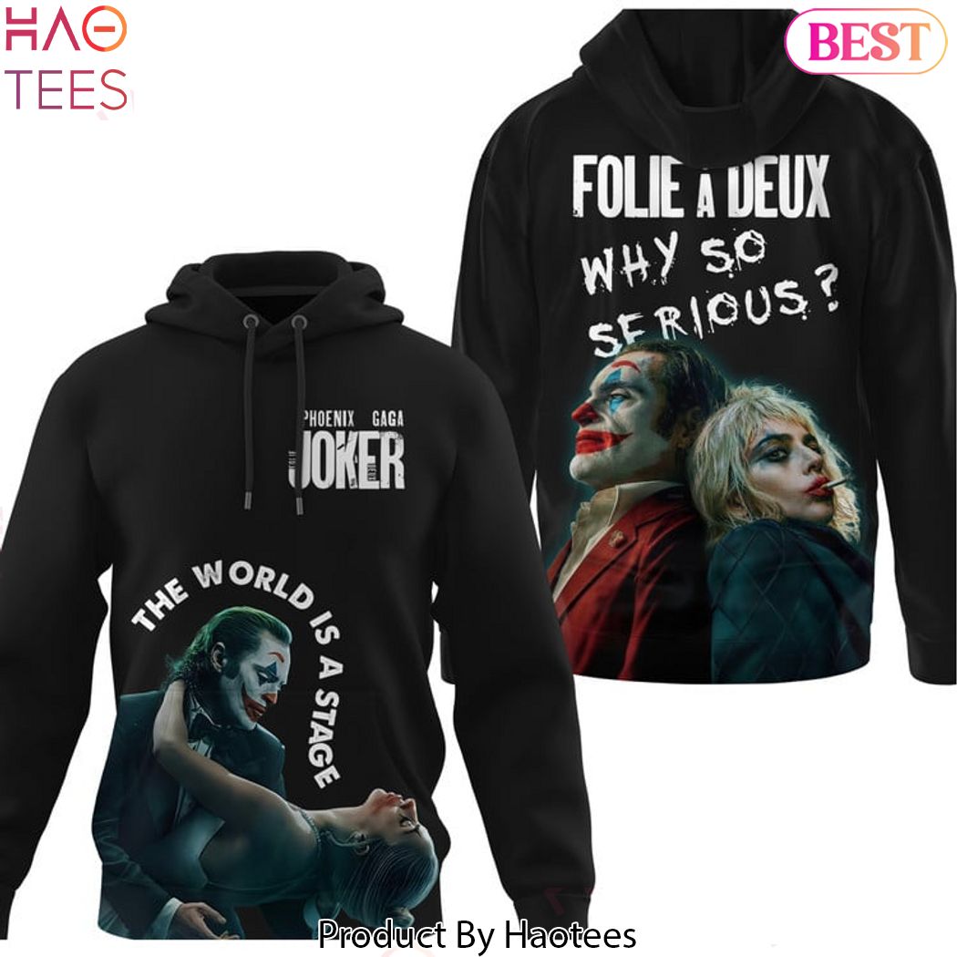 Folie A Deux Why So Serious - The World Is A Stage Hoodie Folie A Deux Why So Serious - The World Is A Stage Hoodie
