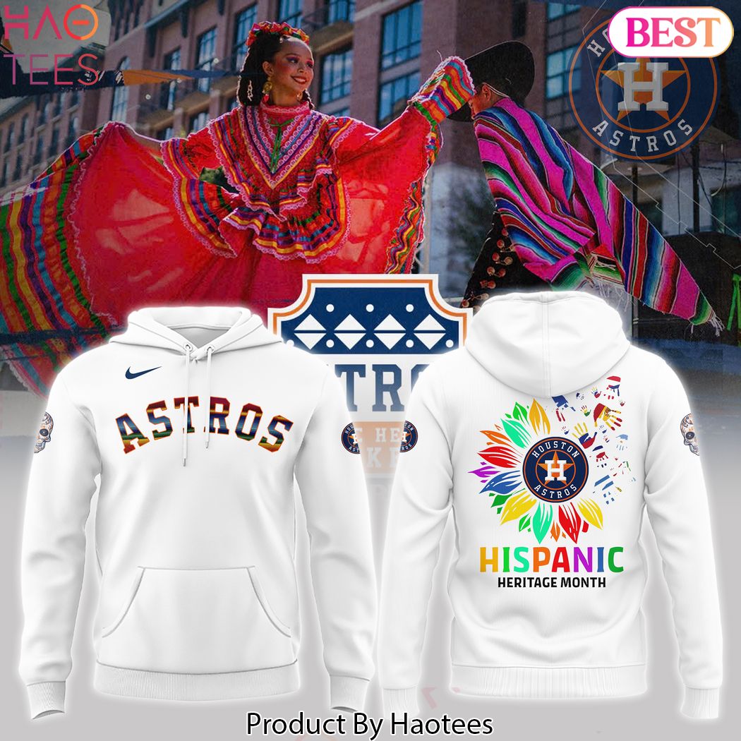 Houston Astros Hispanic Heritage Month Design Hoodie Houston Astros Hispanic Heritage Month Design Hoodie