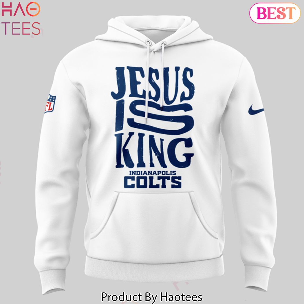 Jesus Is King Indianapolis Colts Design Hoodie Jesus Is King Indianapolis Colts Design Hoodie