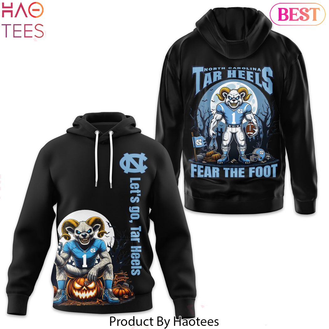 North Carolina Tar Heels Fear The Foot Let Go Tar Heels Hoodie North Carolina Tar Heels Fear The Foot Let Go Tar Heels Hoodie