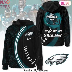 Philadelphia Eagles Here We Go Eagles Zip Hoodie Philadelphia Eagles Here We Go Eagles Zip Hoodie