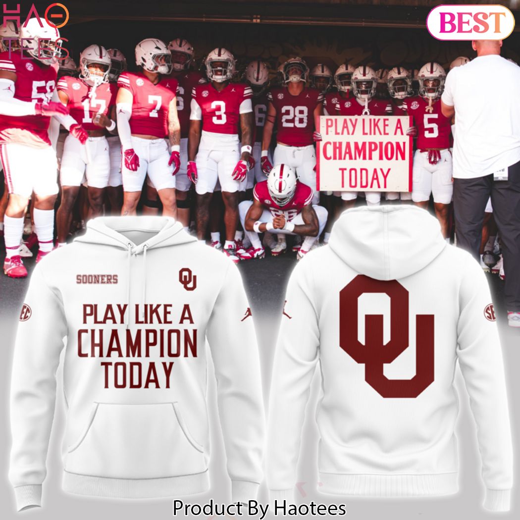 Play Like A Champion Today Oklahoma Sooners Hoodie - White Play Like A Champion Today Oklahoma Sooners Hoodie - White